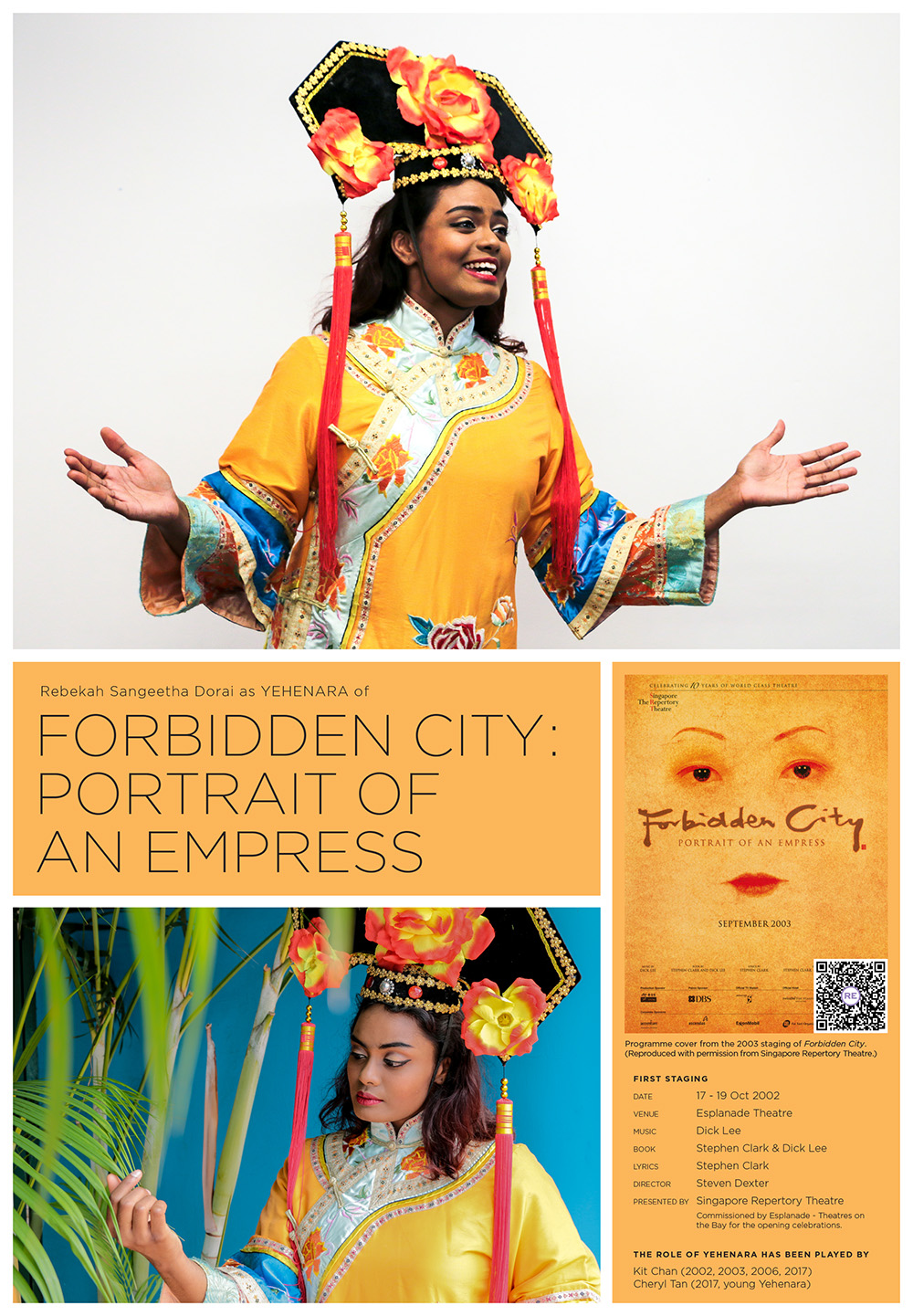 The top half of the poster features an ethnic Indian woman dressed in an Imperial Chinese royal dress. The bottom half of the poster features the history of staging Forbidden City: Portrait of an Empress
