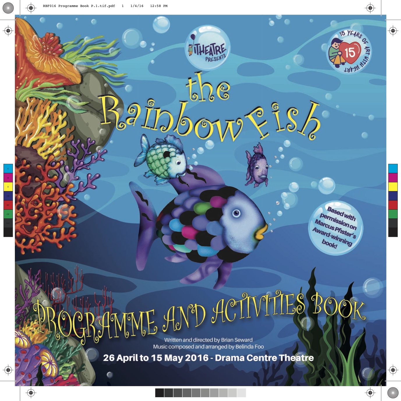 The Rainbow Fish (2008) | SG Theatre Archive